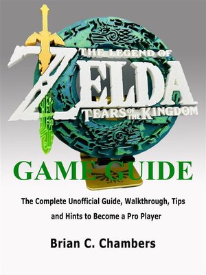 cover image of The Legend of Zelda--Tears of the Kingdom  Game Guide